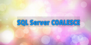 SQL Server COALESCE